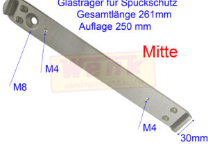 Glasträgeraufsatz mitte 250mm für Spuckschutz