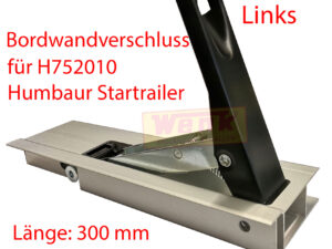 Bordwandverschluss 300mm links für H752010 Startrailer