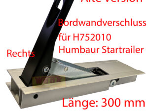Bordwandverschluss 300mm rechts für H752010 Startrailer